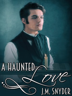 cover image of A Haunted Love